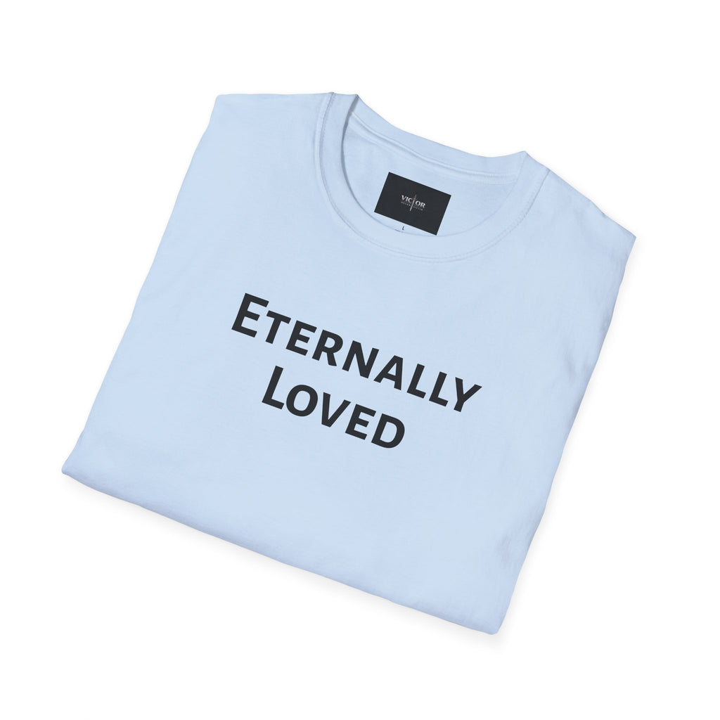 Eternally Loved T-Shirt