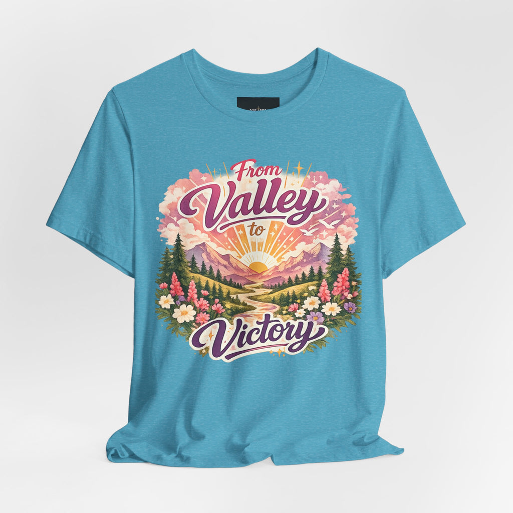T-Shirt — "From Valley to Victory" Scenic Vintage Mountain Tee