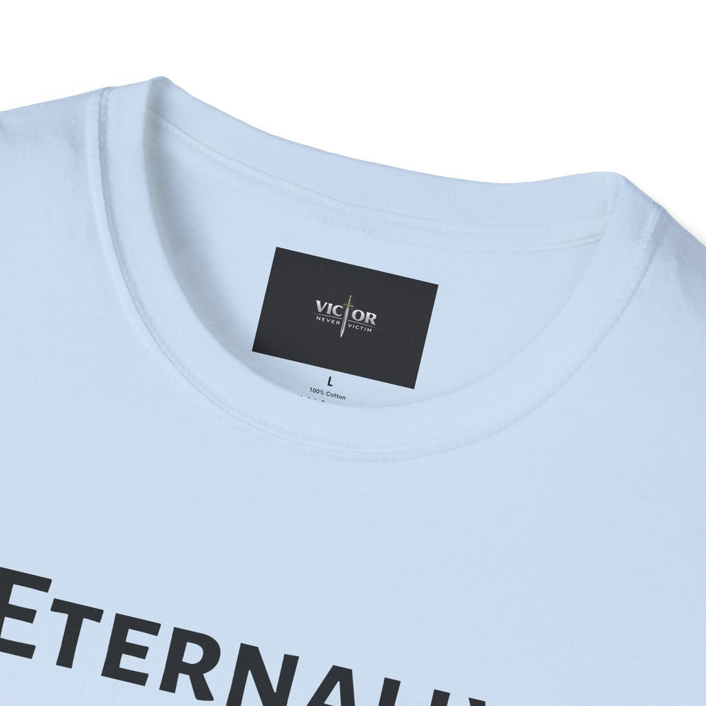Eternally Loved T-Shirt