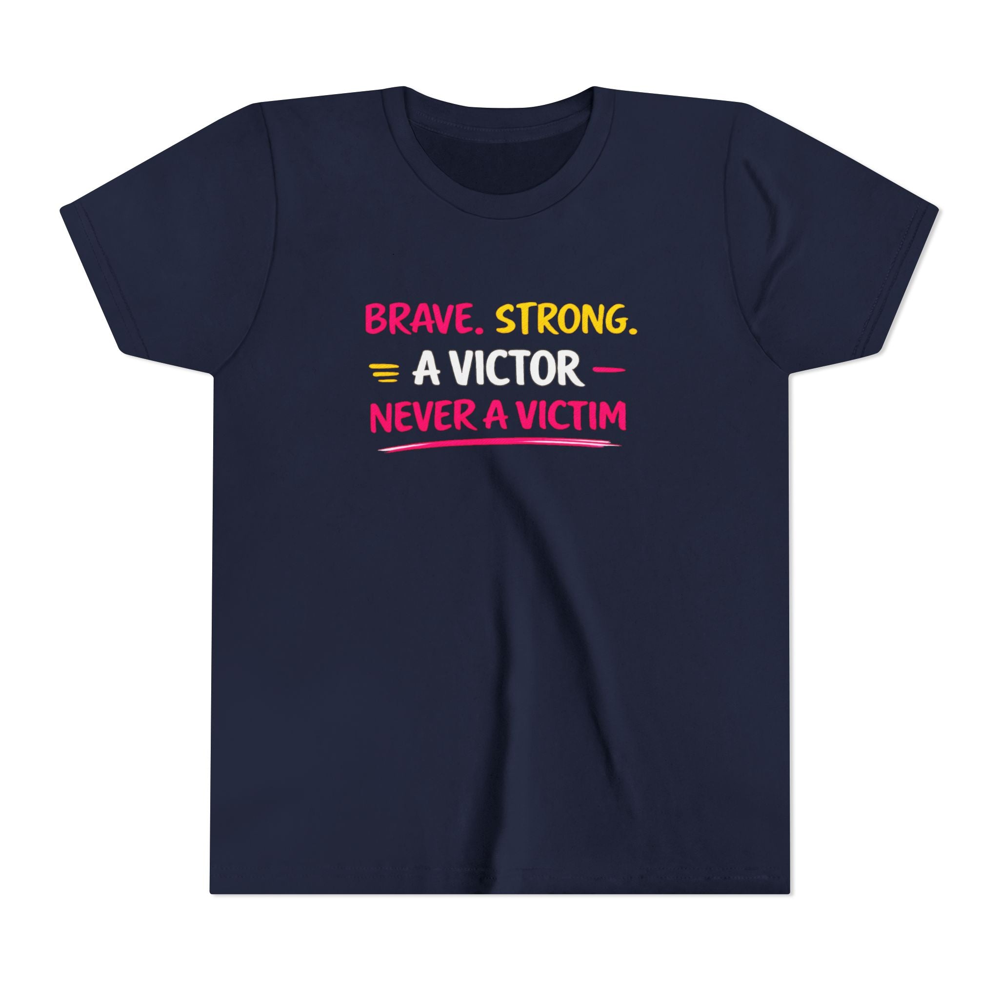 Brave. Strong, A Victor Youth Short Sleeve Tee