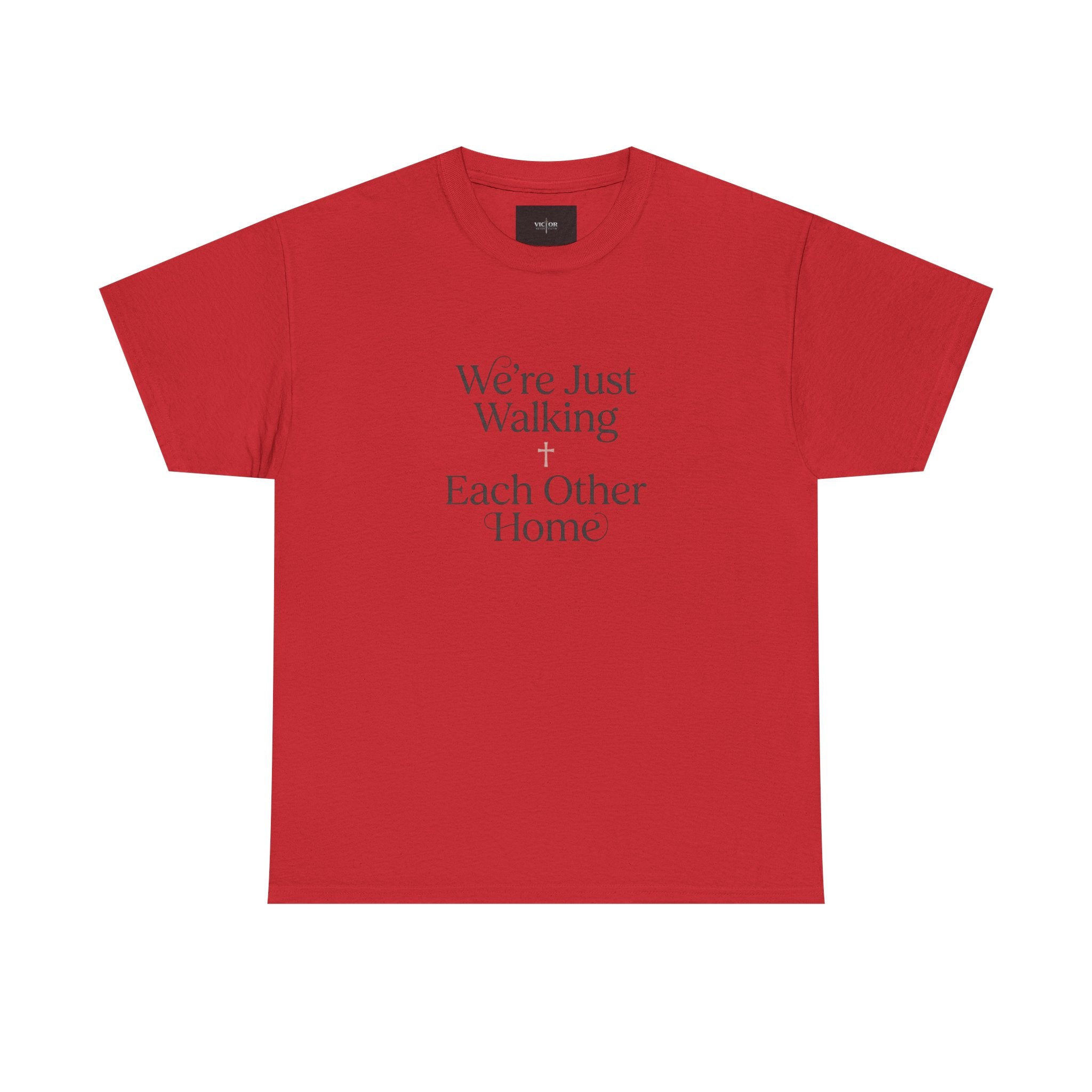 T-Shirt — “We’re Just Walking Each Other Home” Inspirational Quote Tee