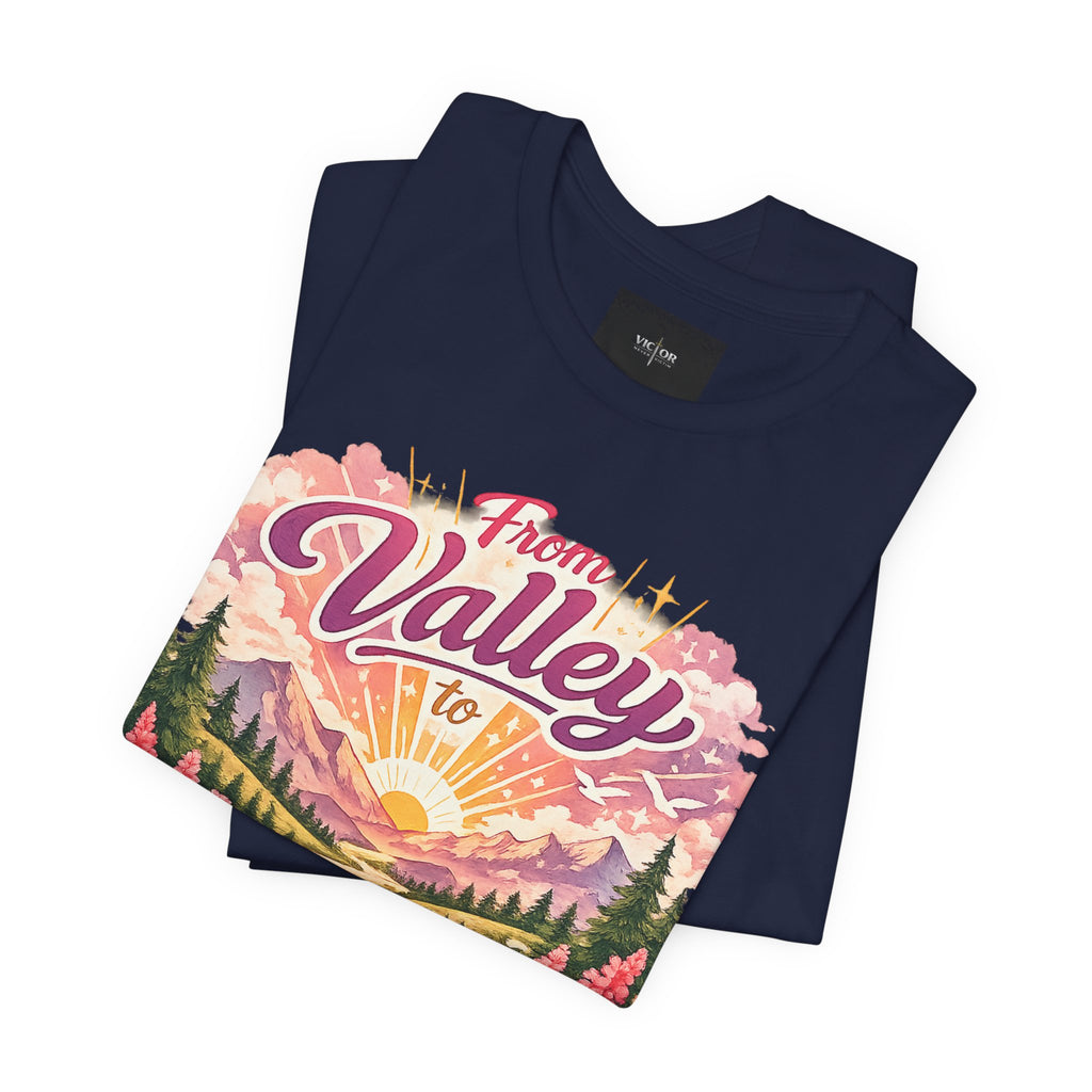 T-Shirt — "From Valley to Victory" Scenic Vintage Mountain Tee