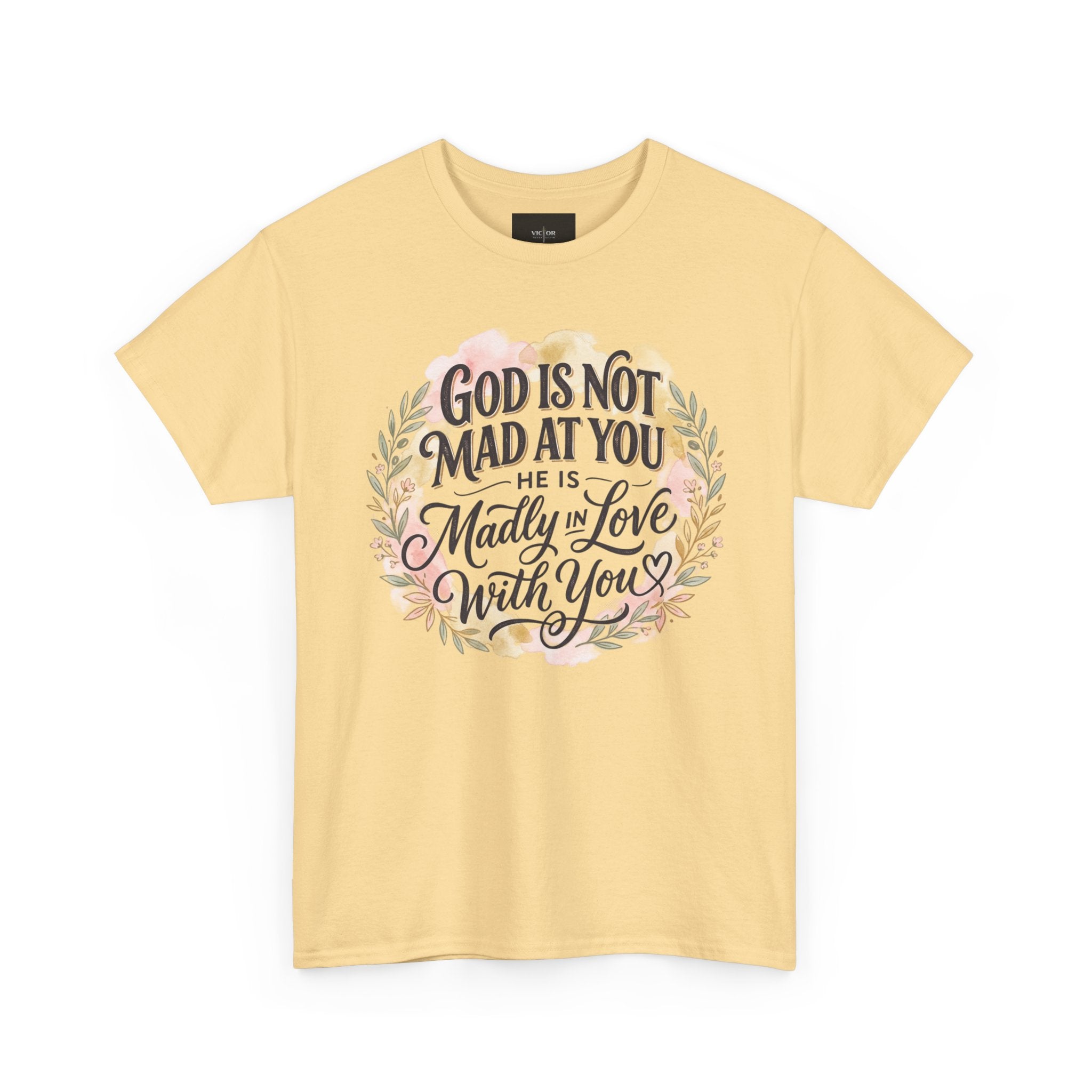 God is Not Mad At You, He is Madly In Love With You