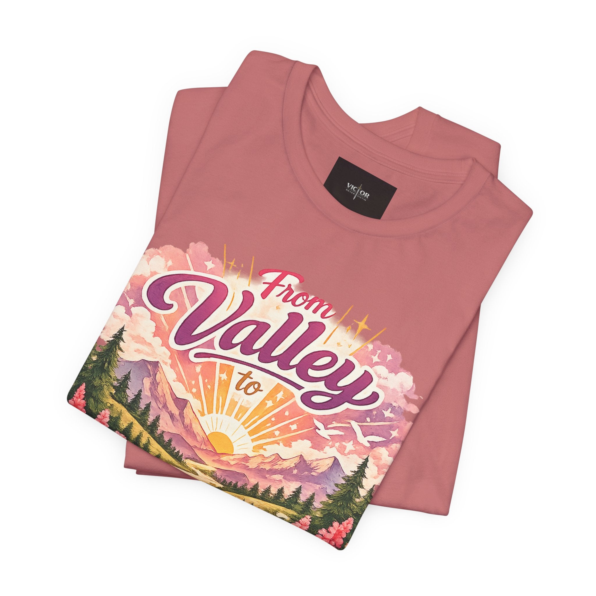 T-Shirt — "From Valley to Victory" Scenic Vintage Mountain Tee