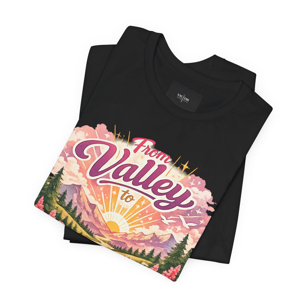 T-Shirt — "From Valley to Victory" Scenic Vintage Mountain Tee